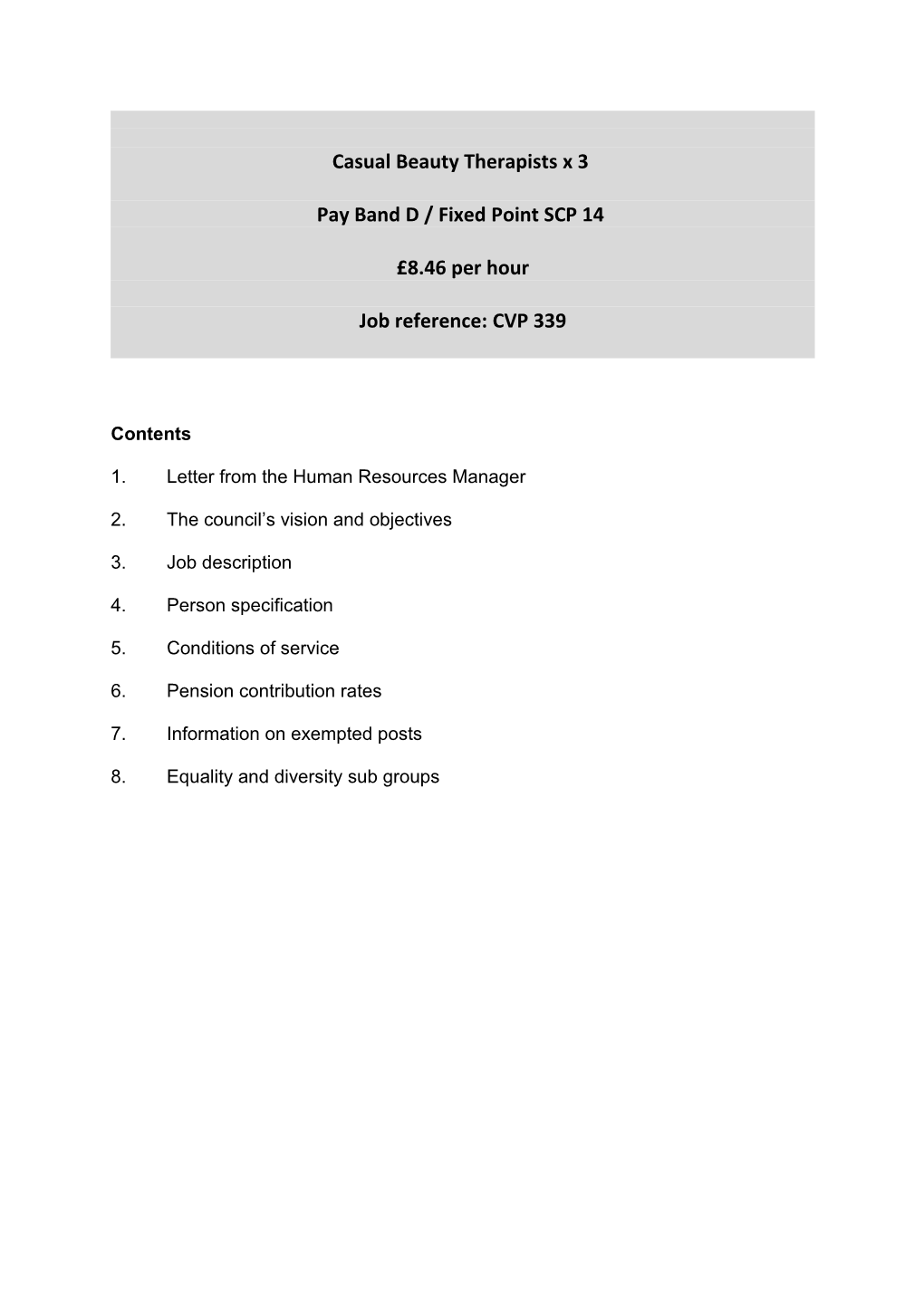 Pay Band D / Fixed Point SCP 14