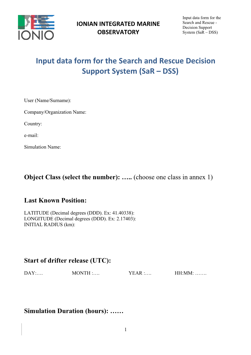 Input Data Form for the Search and Rescue Decision Support System (Sar DSS)