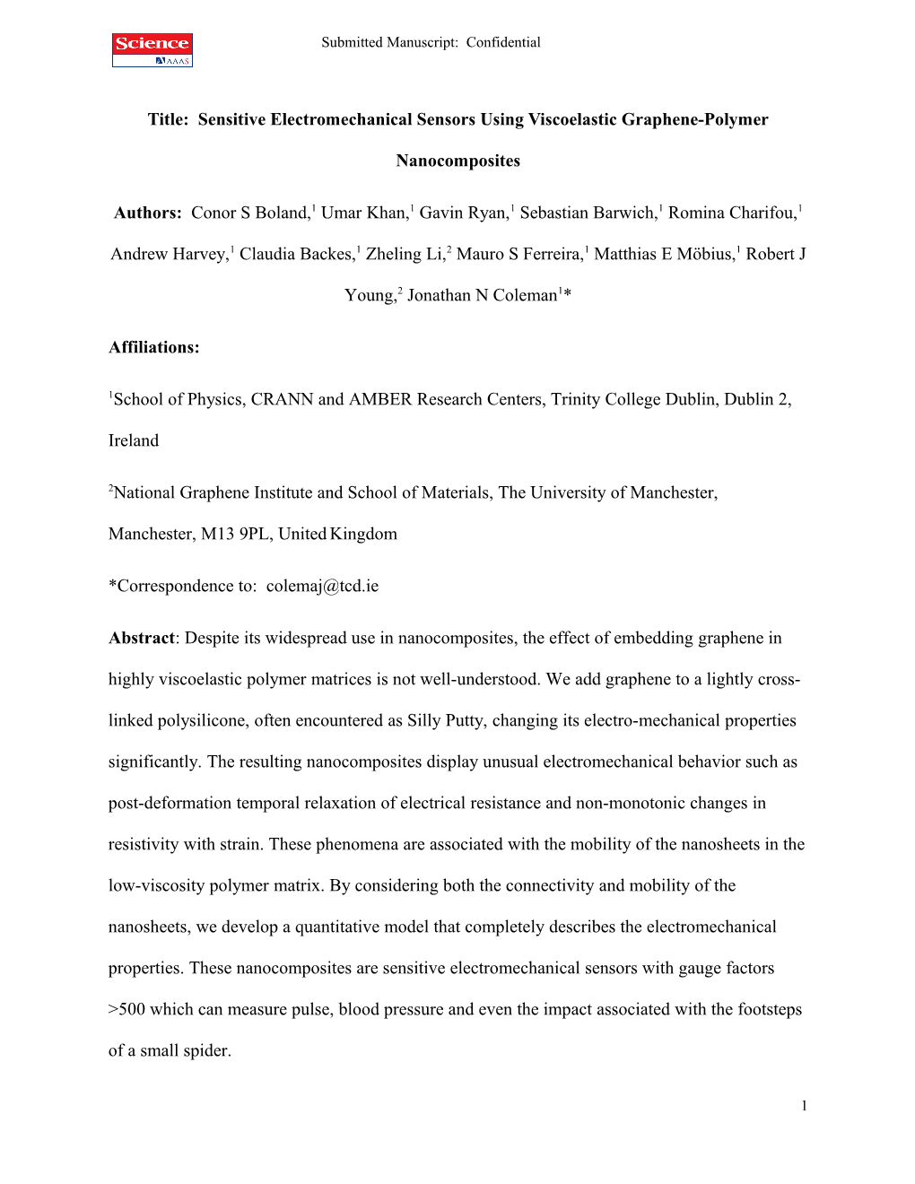 Title: Sensitive Electromechanical Sensors Using Viscoelastic Graphene-Polymer Nanocomposites