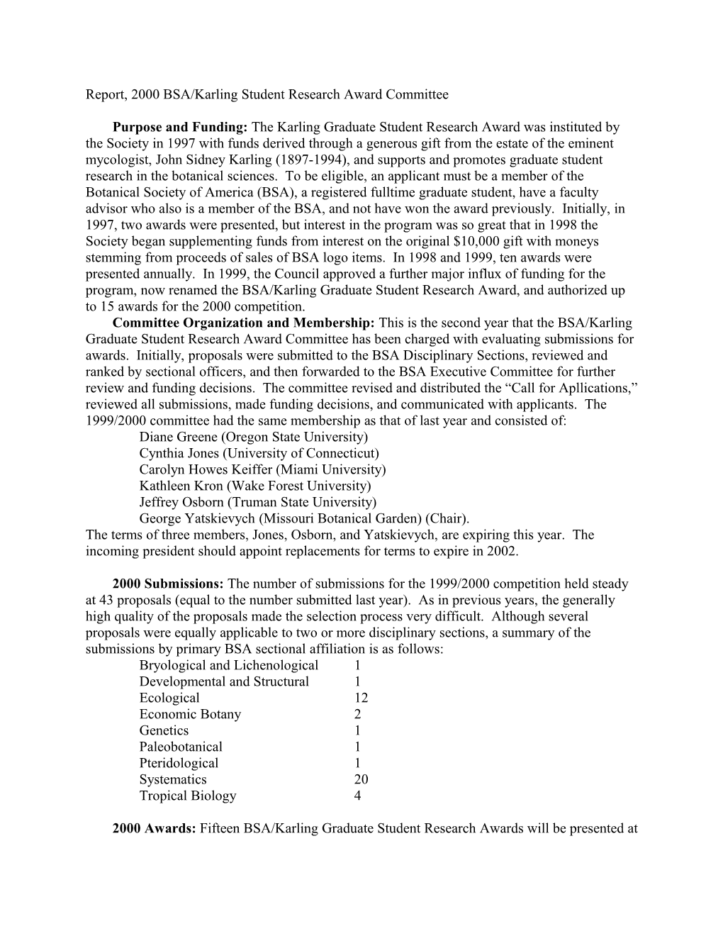 Report, 2000 BSA/Karling Student Research Award Committee