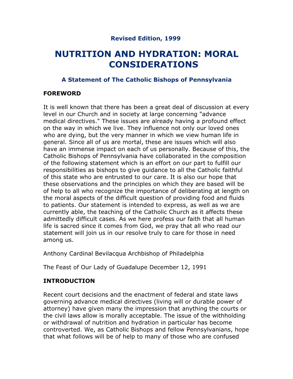 Nutrition and Hydration: Moral Considerations