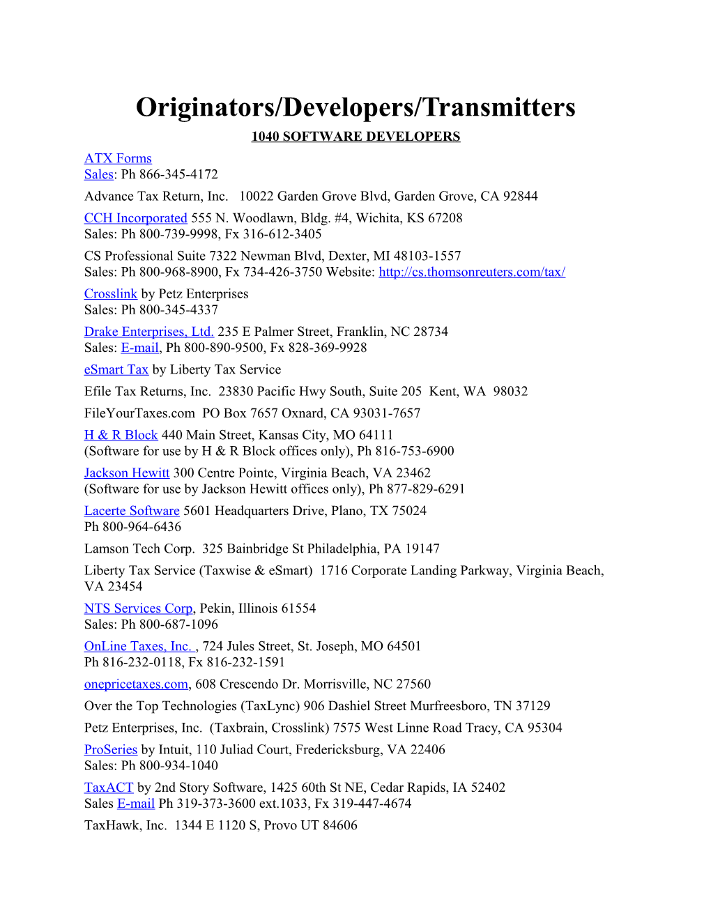 Originators/Developers/Transmitters s1