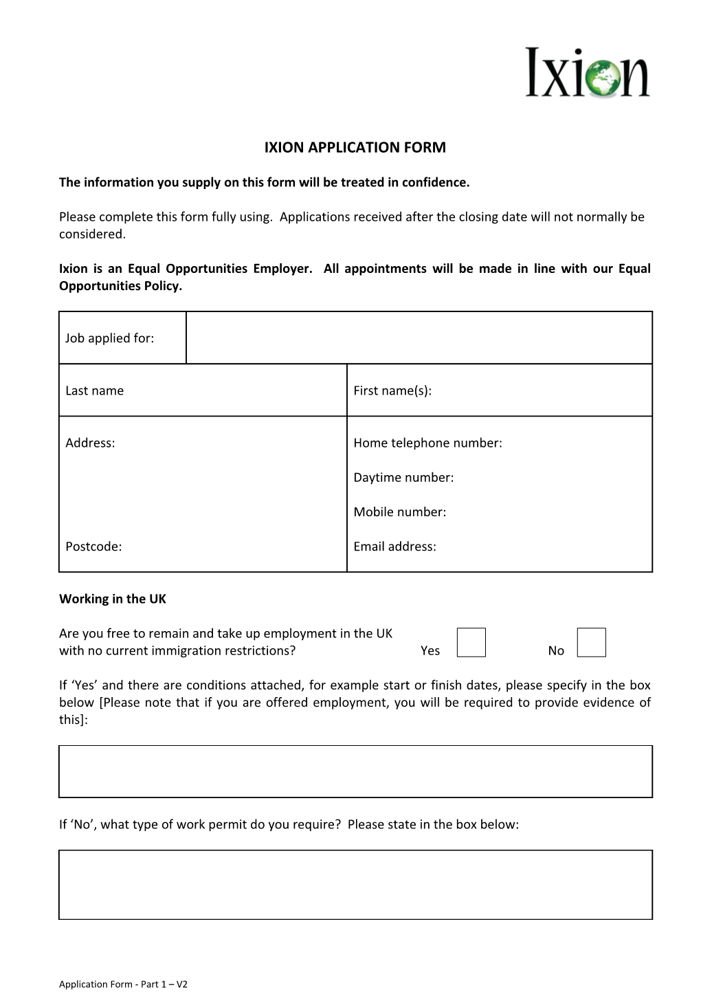 The Information You Supply on This Form Will Be Treated in Confidence