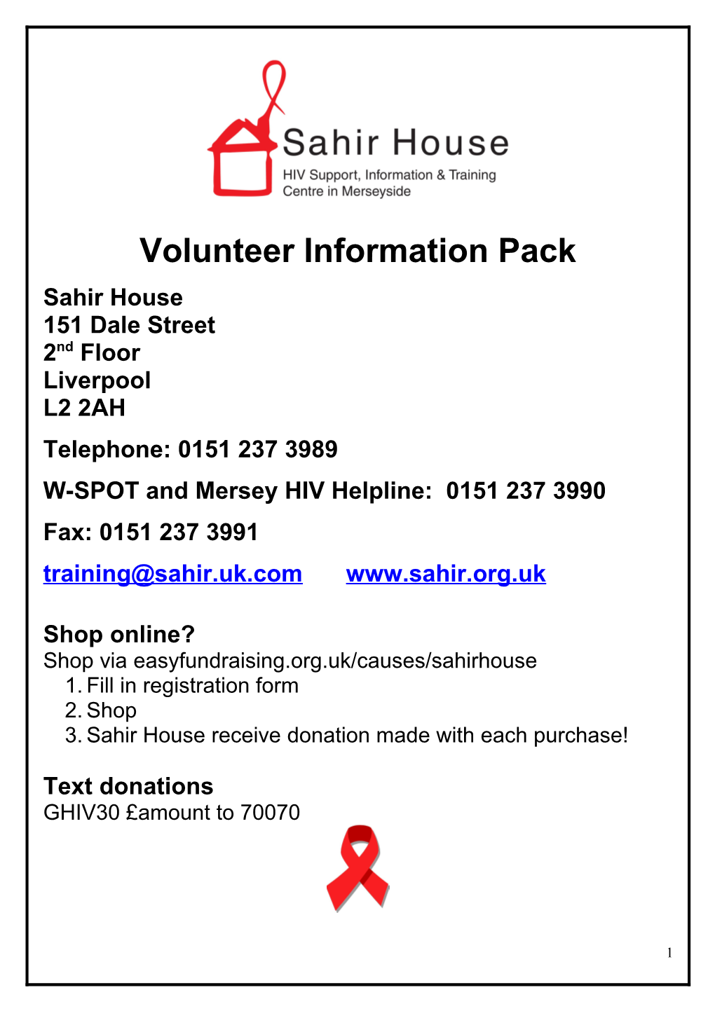 W-SPOT and Mersey HIV Helpline: 0151 237 3990