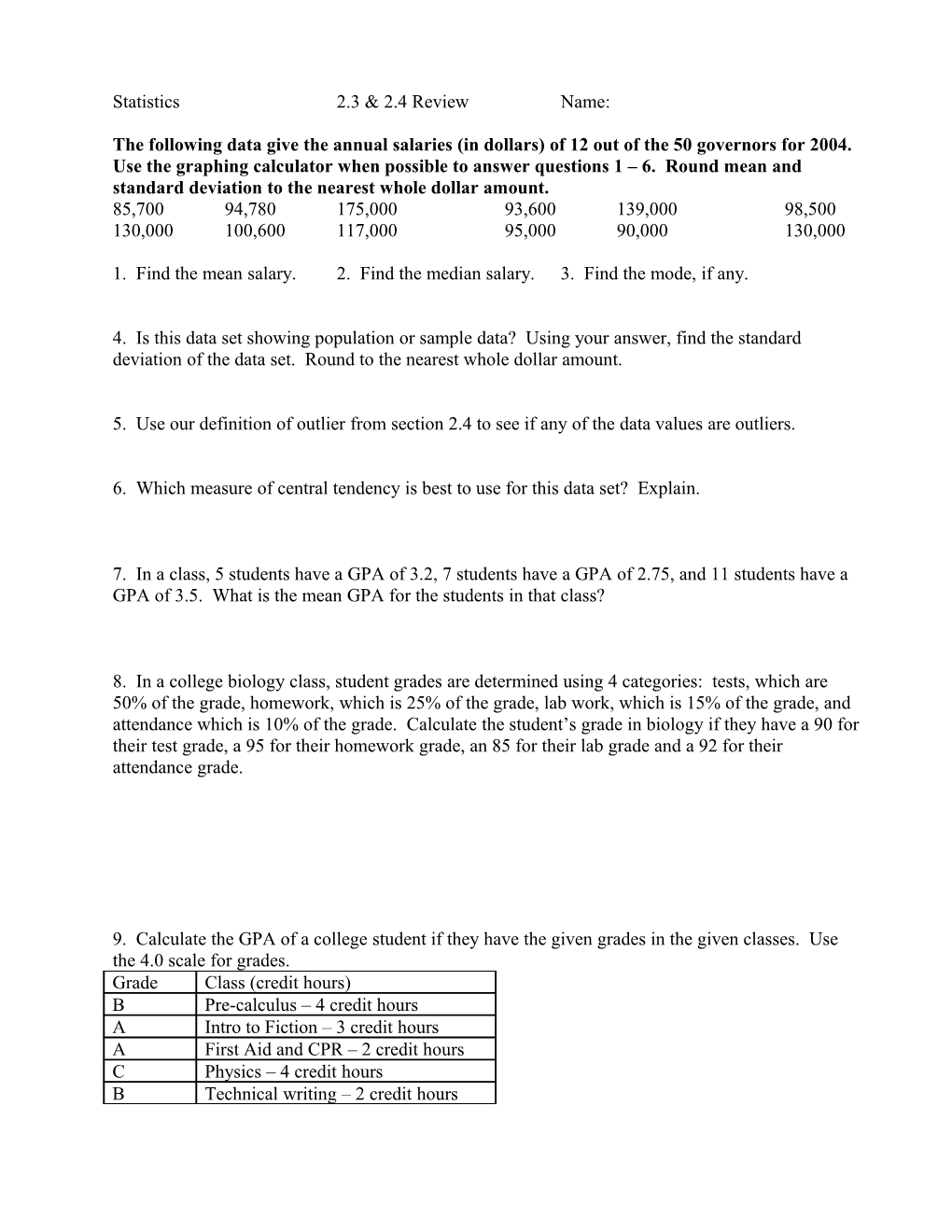 The Following Data Give the Annual Salaries (In Dollars) of 12 out of the 50 Governors