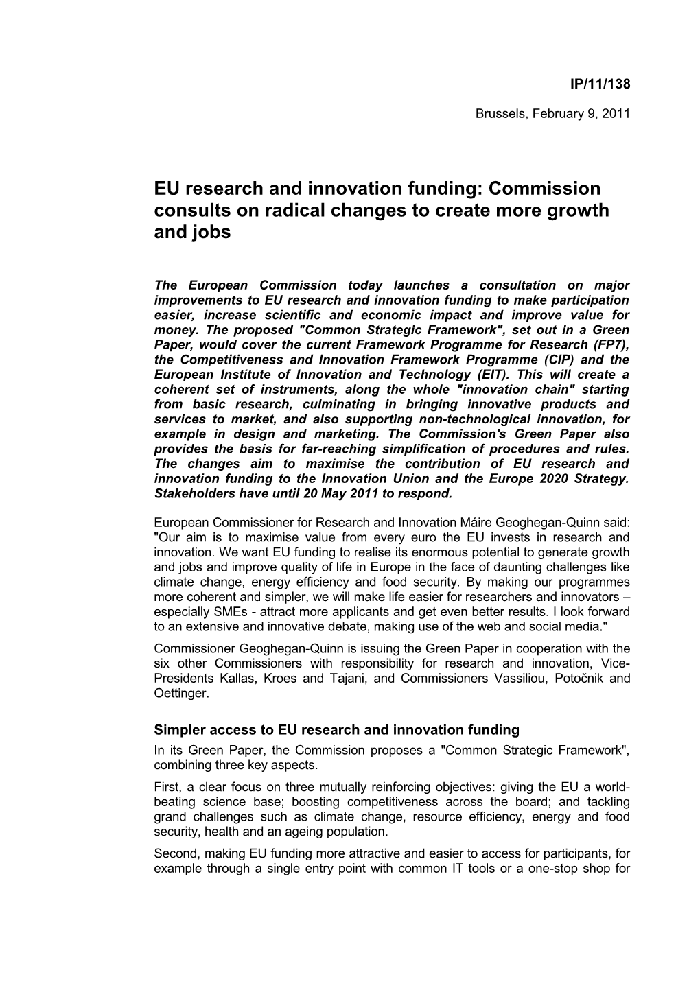 EU Research and Innovation Funding: Commission Consults on Radical Changes to Create More