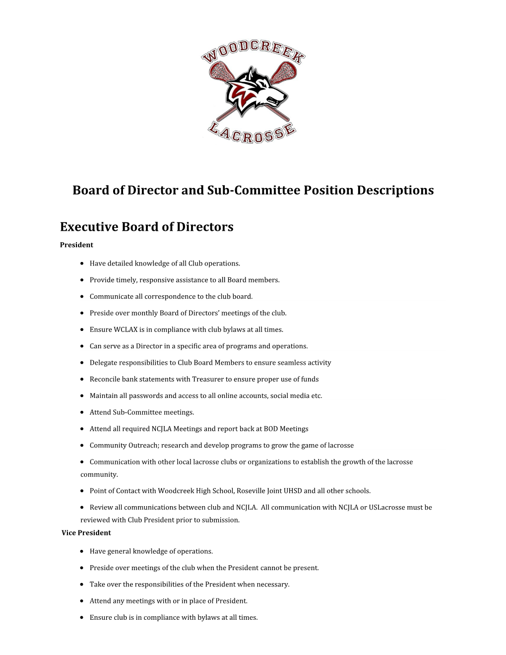Board of Director and Sub-Committee Position Descriptions