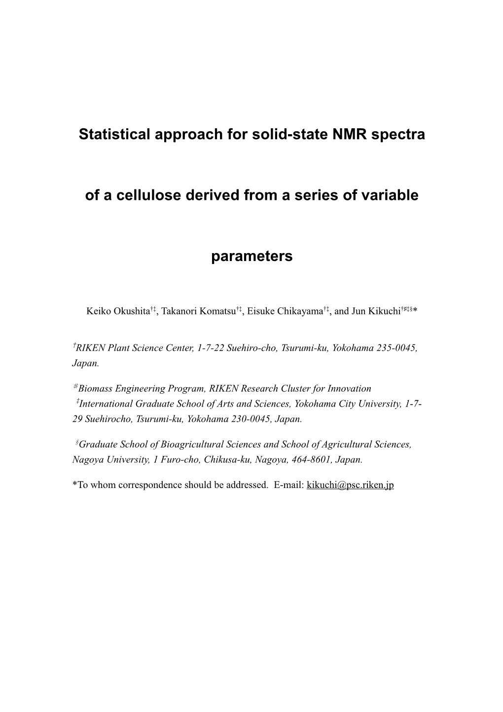 Statistical Approach for Solid-State NMR Spectra of a Cellulose Derived from a Series