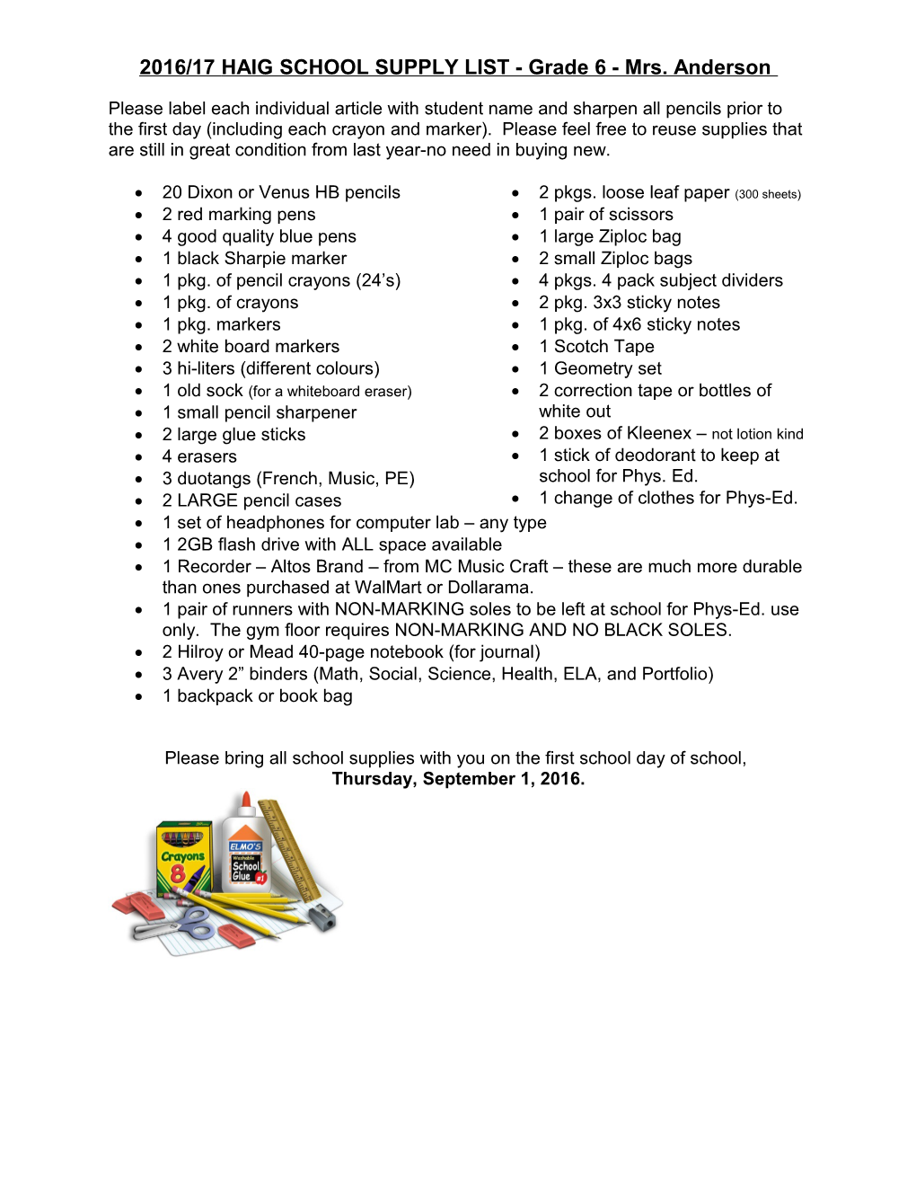 2016/17 HAIG SCHOOL SUPPLY LIST - Grade 6 - Mrs. Anderson