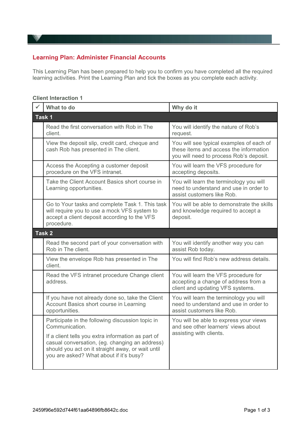 Learning Plan: Administer Financial Accounts