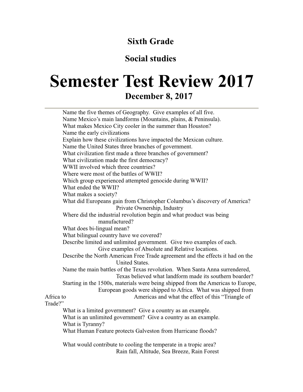 Semester Test Review 2017 December 8, 2017