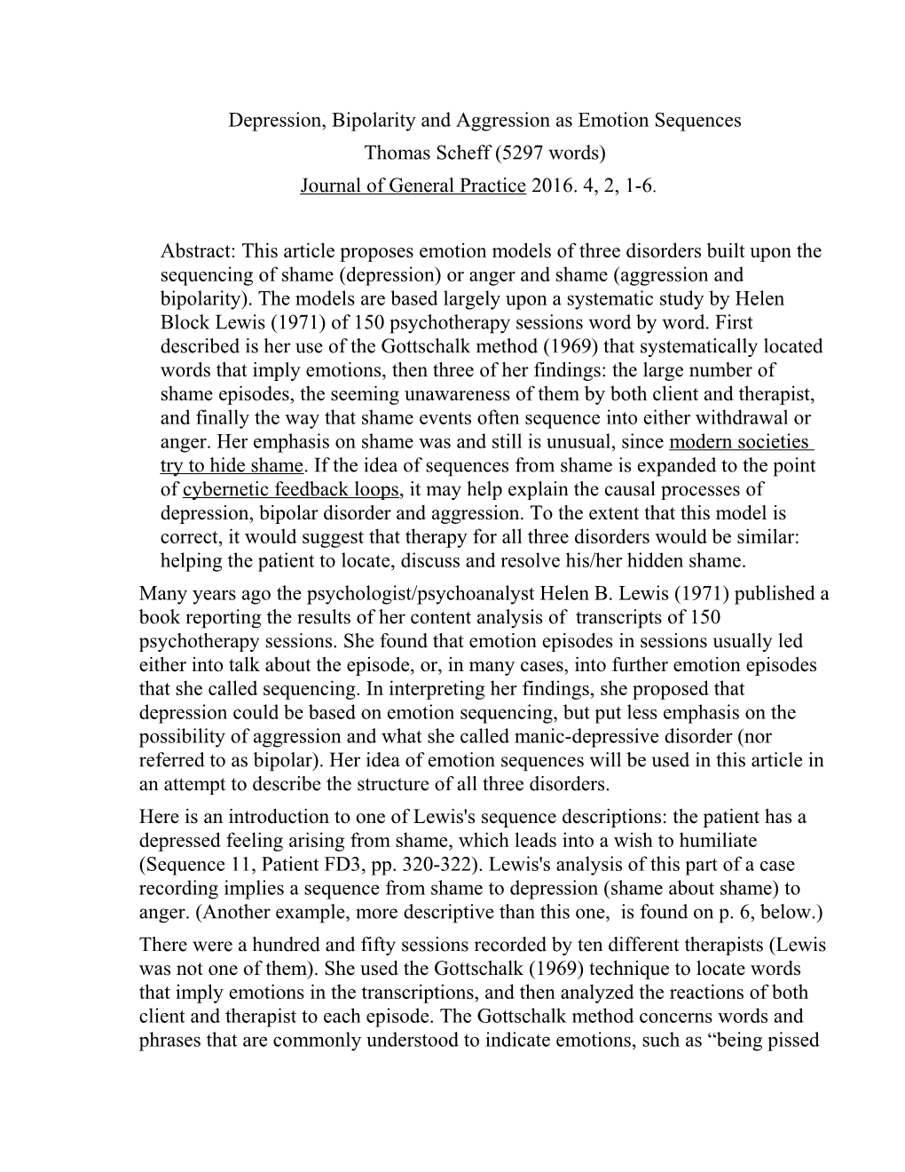 Depression, Bipolarity and Aggression As Emotion Sequences