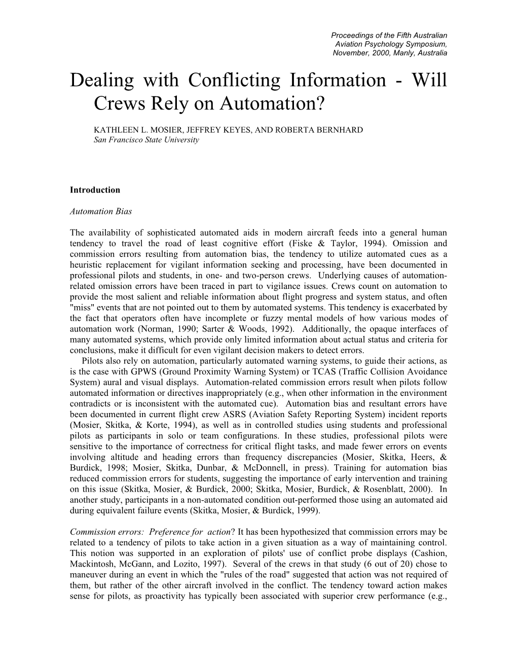 Dealing with Conflicting Information - Will Crews Rely on Automation