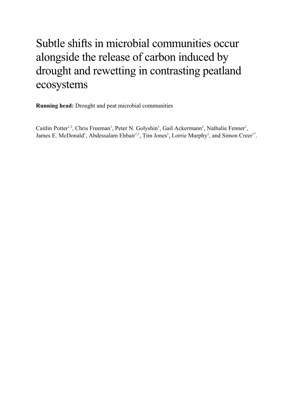 Running Head:Drought and Peat Microbial Communities