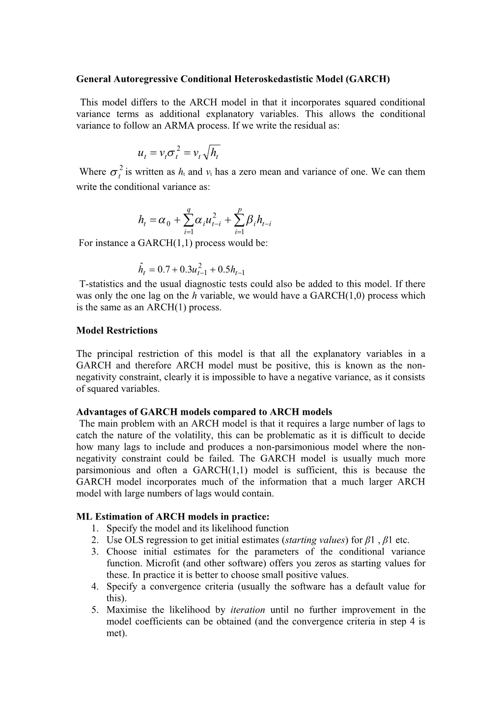 General Autoregressive Conditional Heteroskedastistic Model (GARCH)