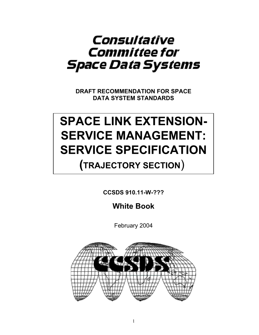 Draft Recommendation for Space