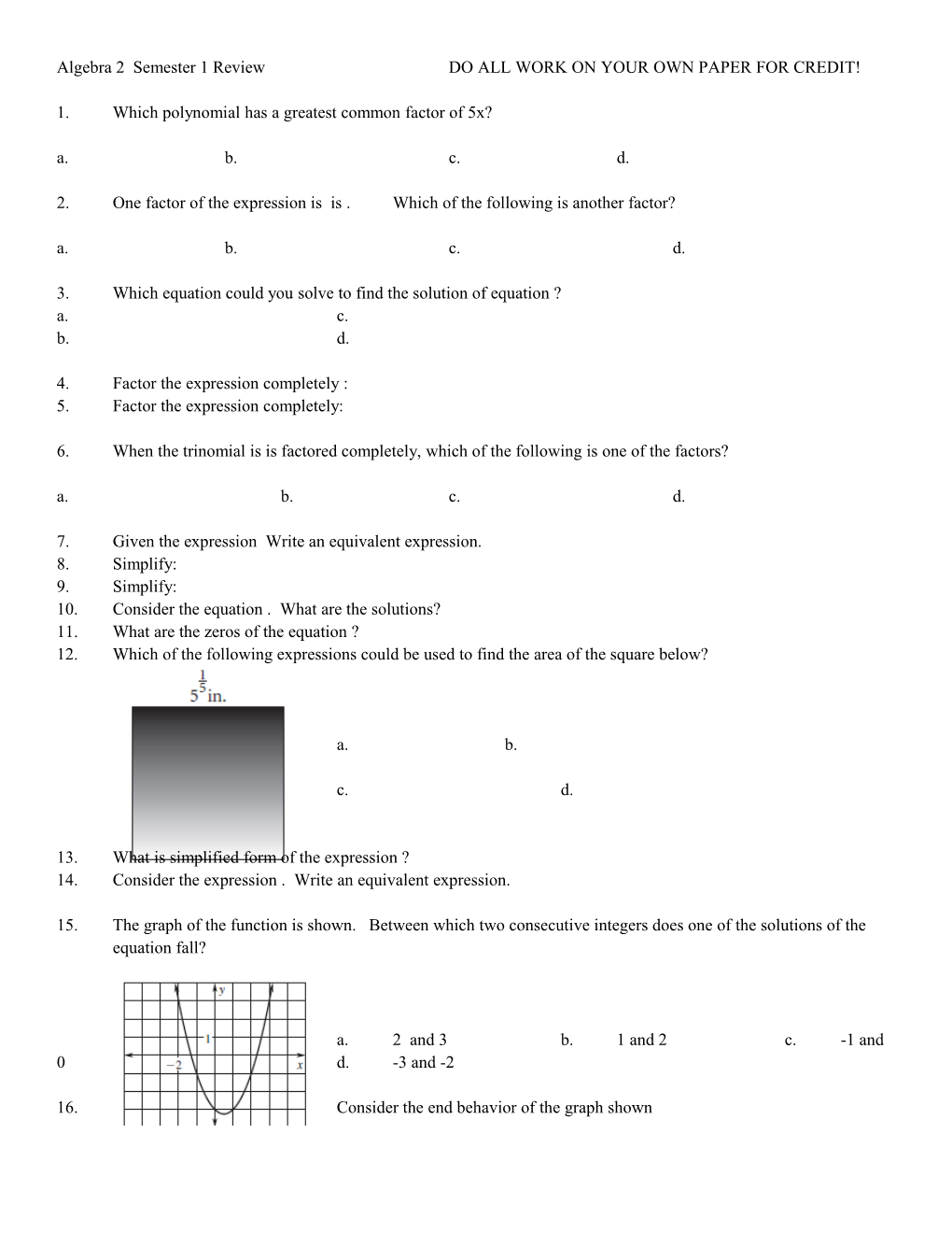 Algebra 2 Semester 1 Reviewdo ALL WORK on YOUR OWN PAPER for CREDIT!