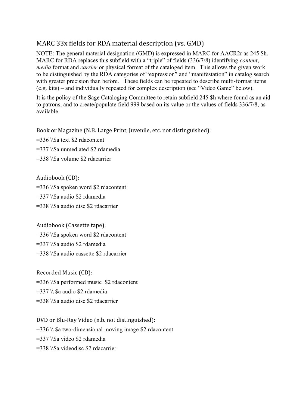 MARC 33X Fields for RDA Material Description (Vs. GMD)