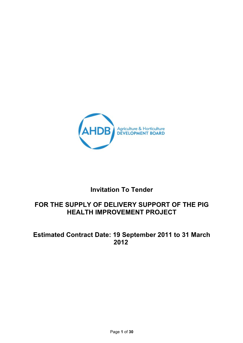 For the Supply of Delivery Support of the Pig Health Improvement Project