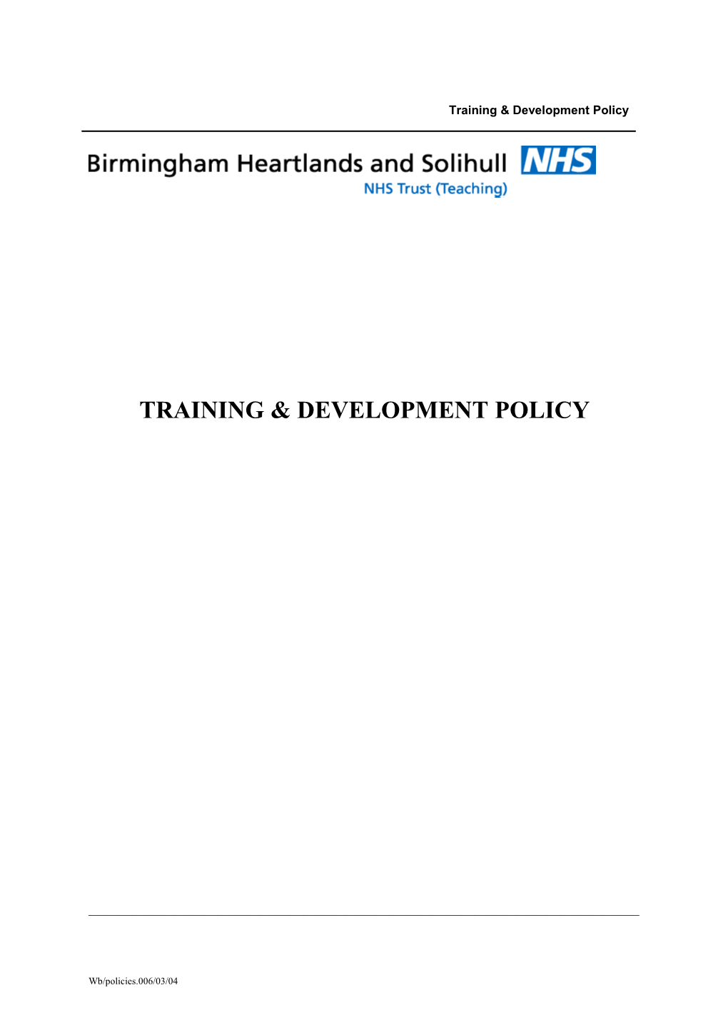 Birmingham Heartlands and Solihull Nhs Trust (Teaching)