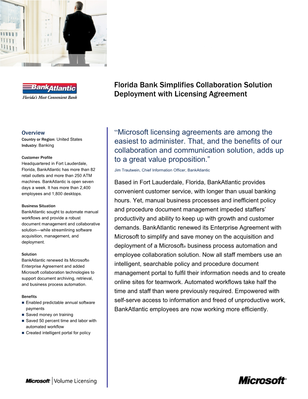 Florida Bank Simplifies Collaboration Solution Deployment with Licensing Agreement