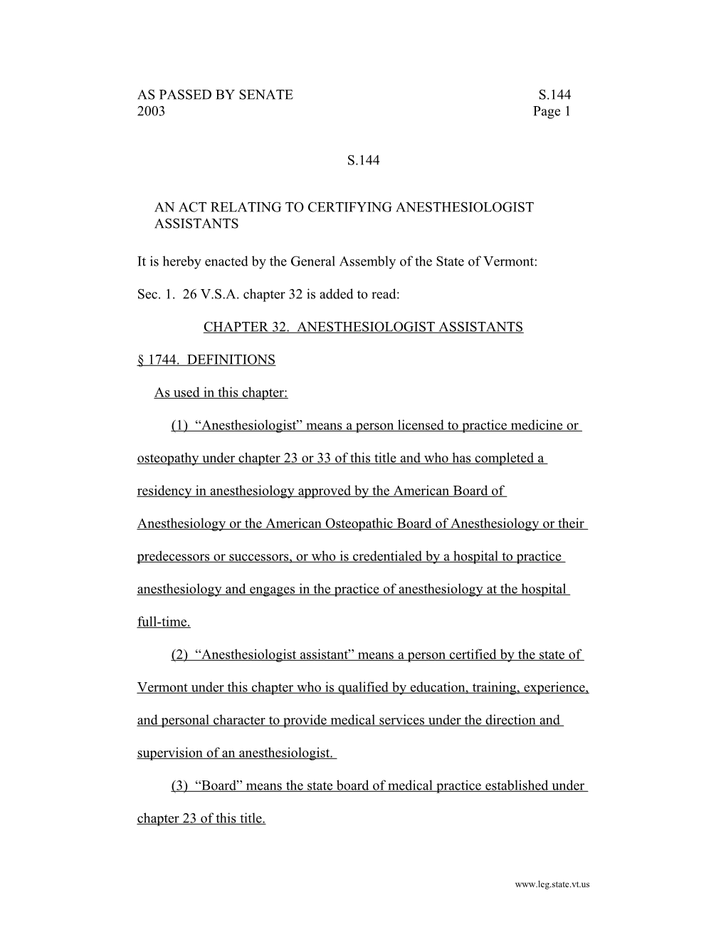 An Act Relating to Certifying Anesthesiologist Assistants