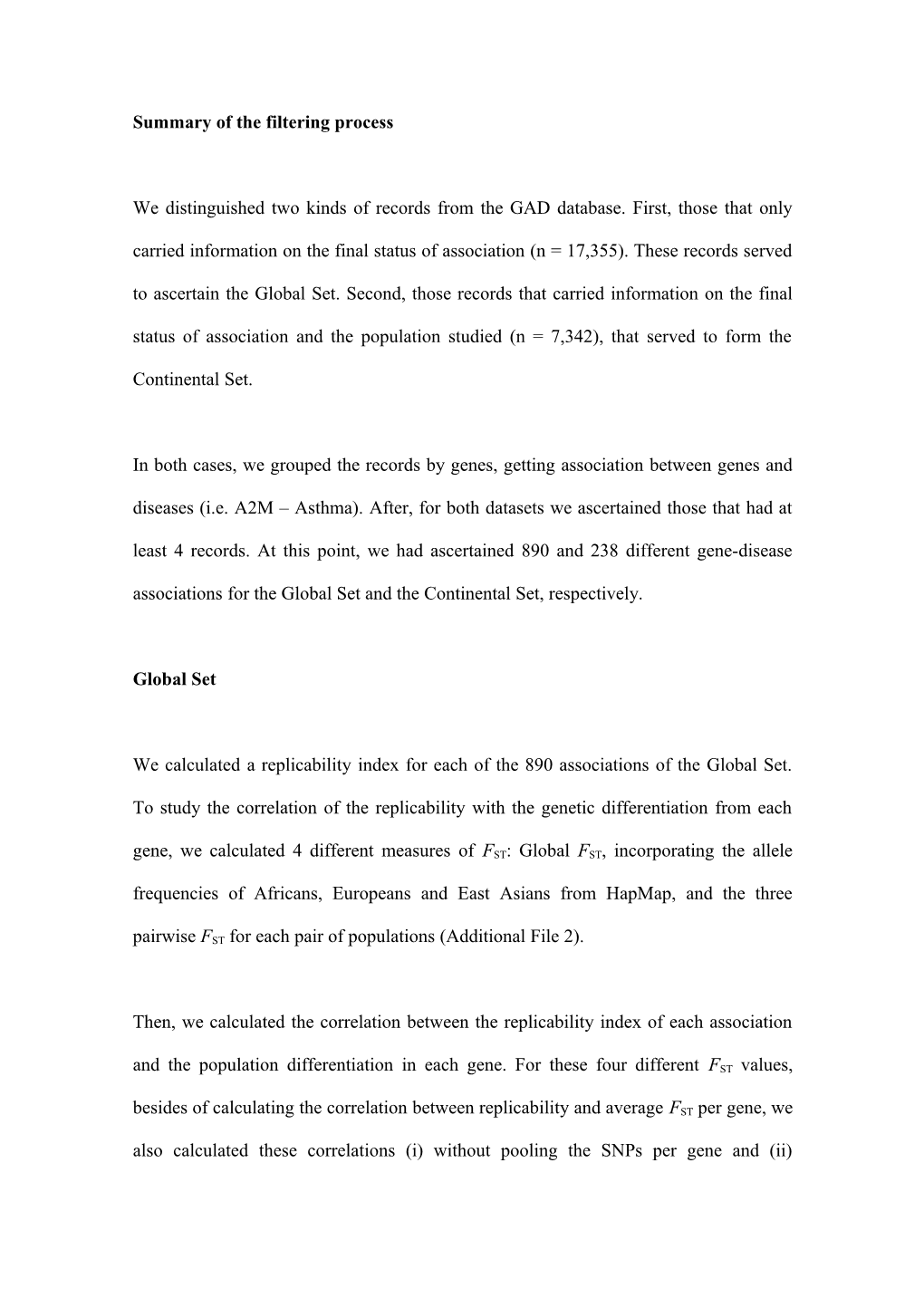 Supplemental Analyses of the Continental Set Based on Specific Markers