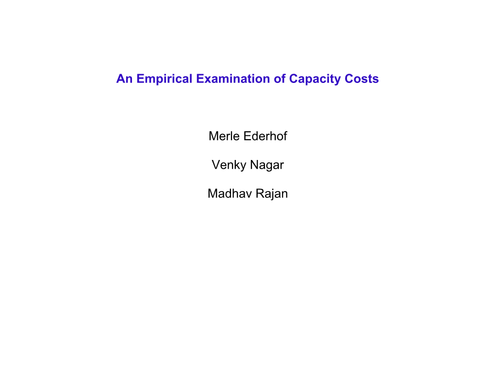 An Empirical Examination of Capacity Costs