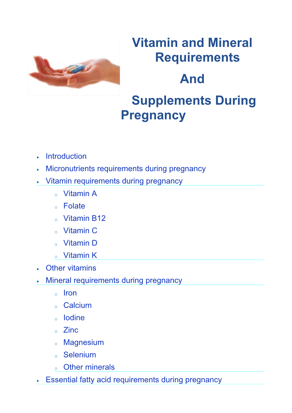 Vitamin and Mineral Requirements