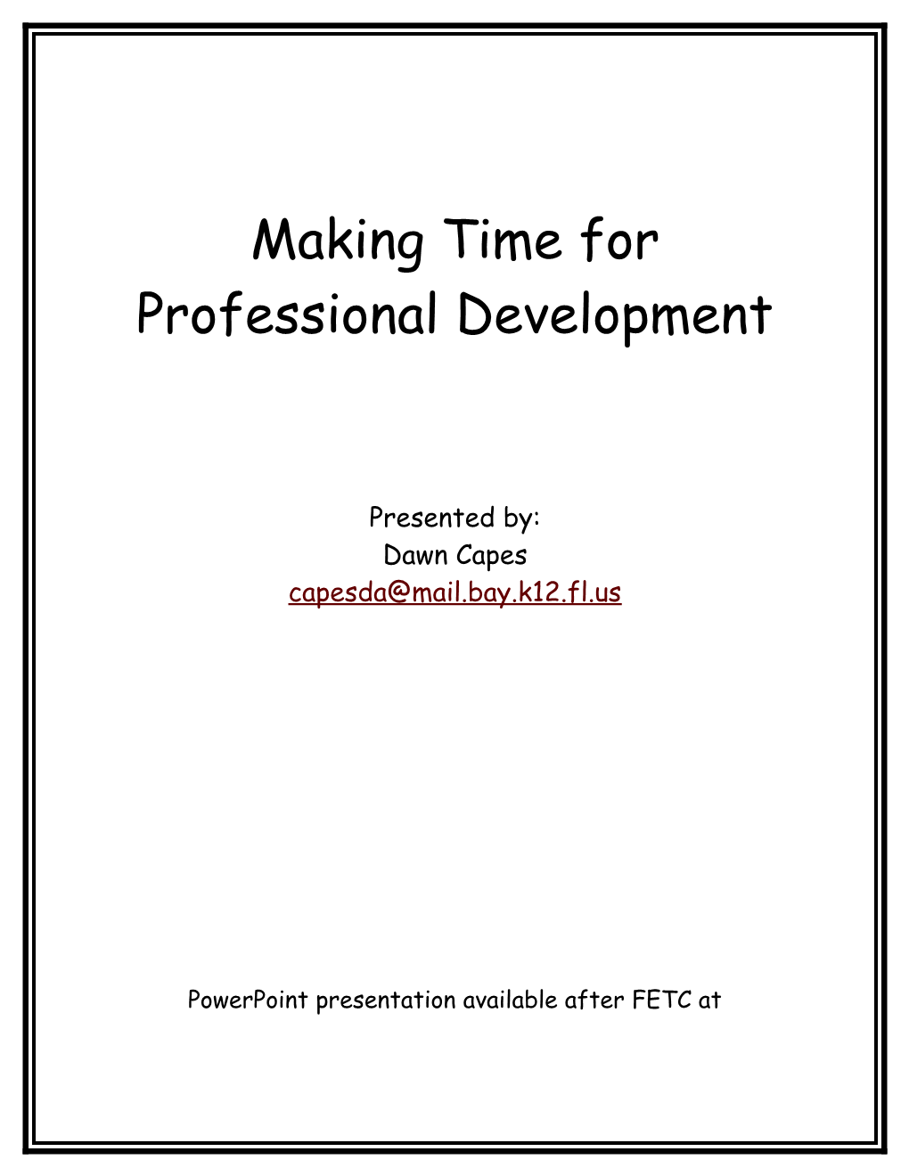Making Time for Professional Development