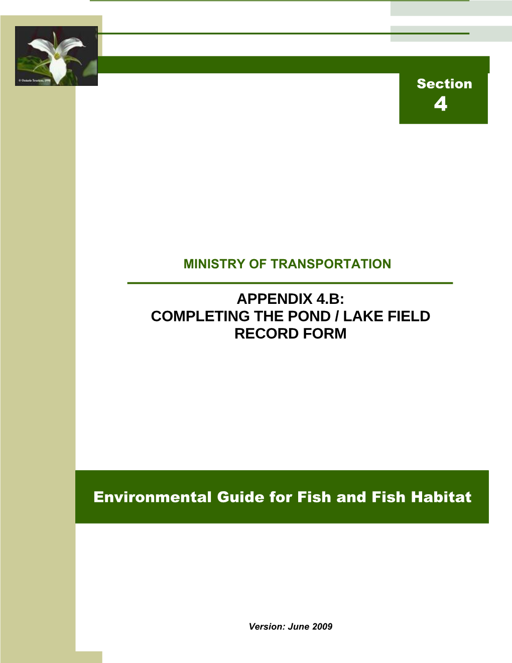 Ministry of Transportation Section 4: Field Investigations