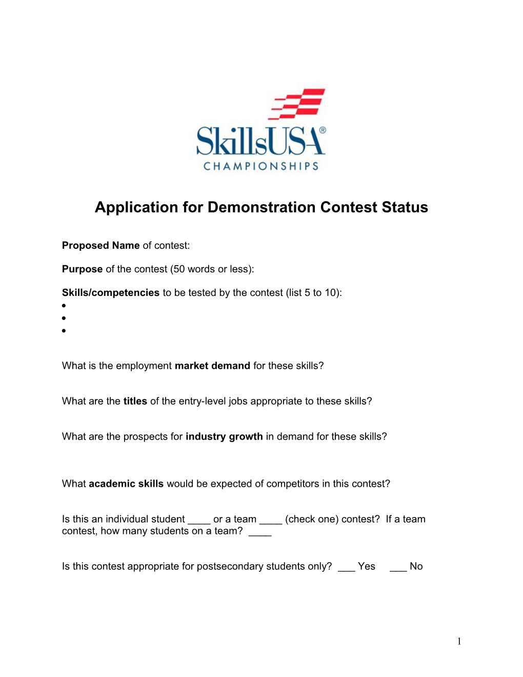 Application for Demonstration Contest Status