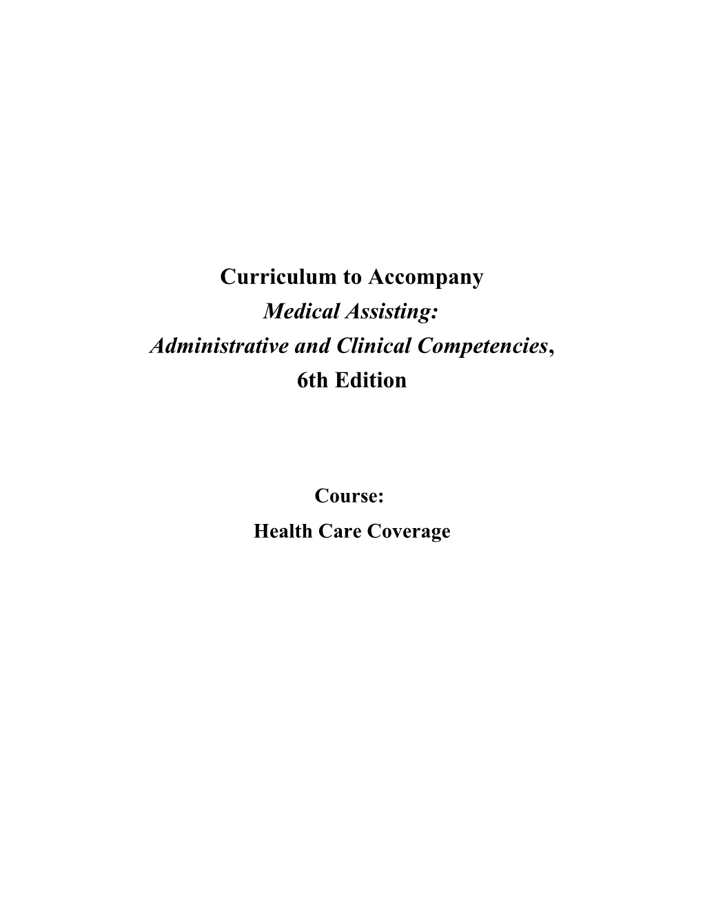 Administrative and Clinical Competencies