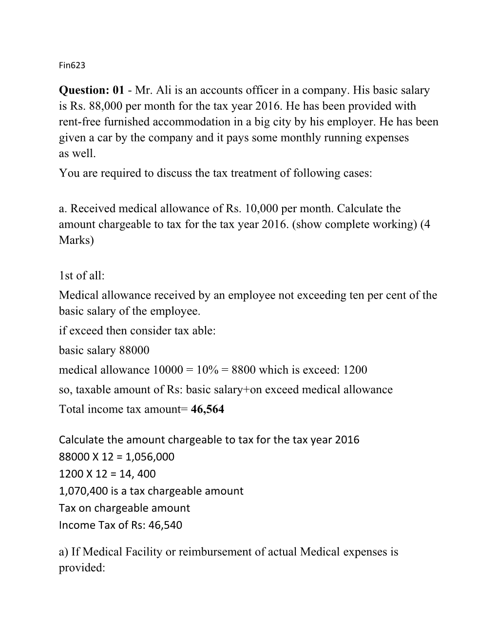 You Are Required to Discuss the Tax Treatment of Following Cases