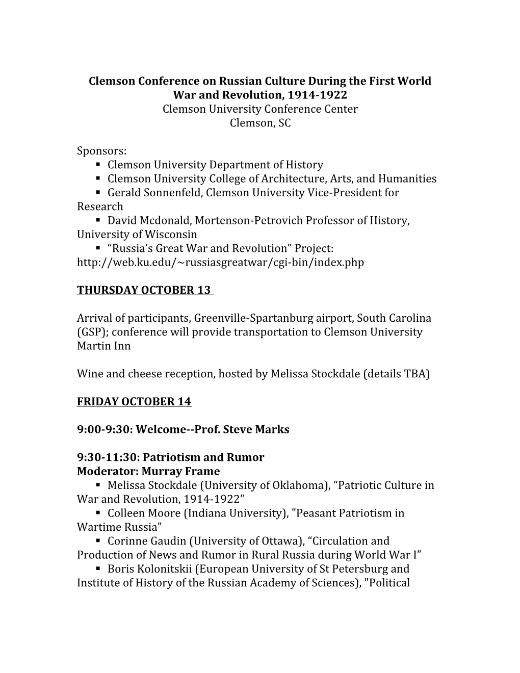 Clemson Conference on Russian Culture During the First World War and Revolution, 1914-1922