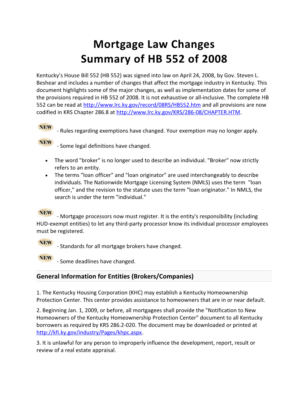 Mortgage Law Changes - HB 552 of 2008