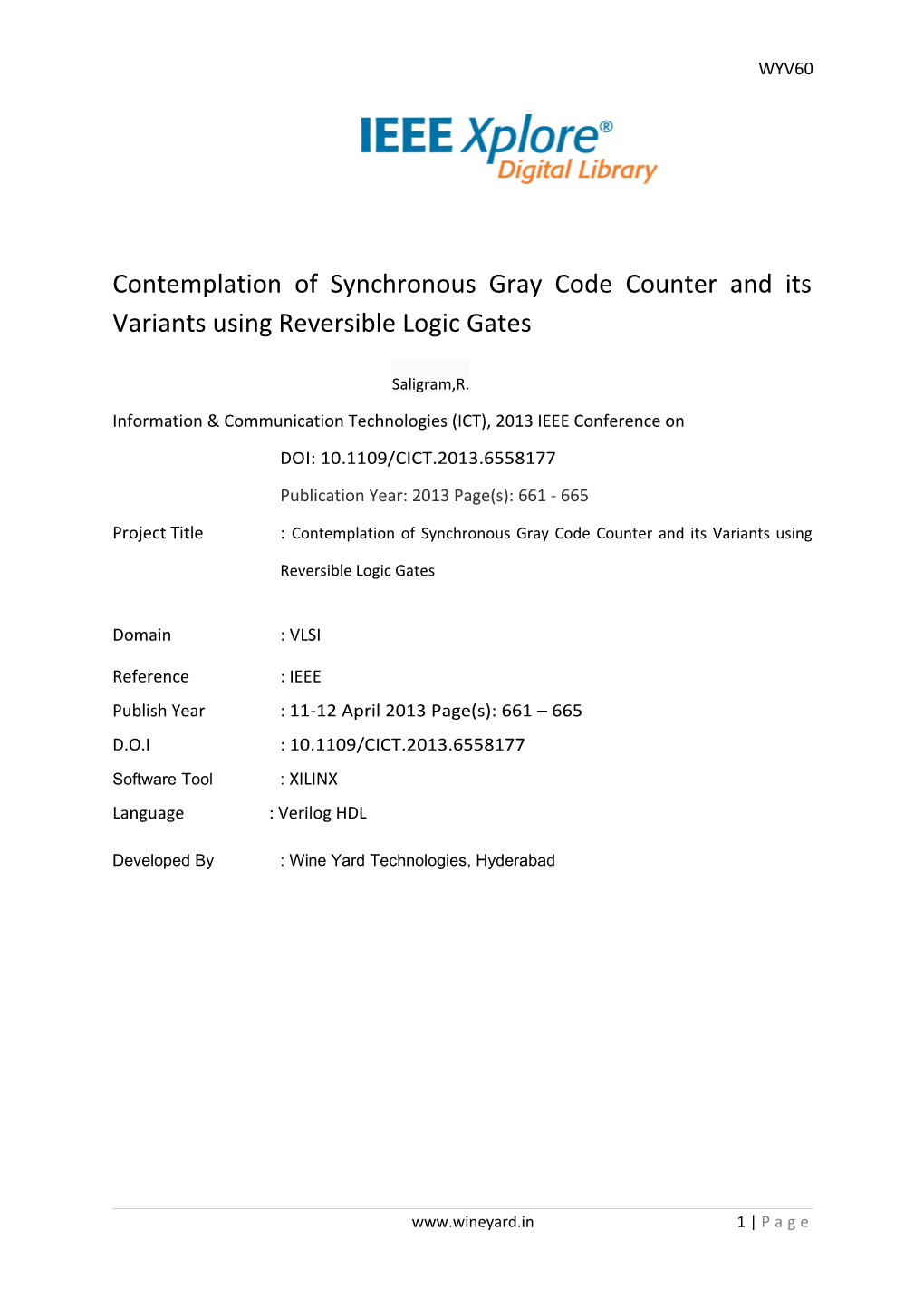 Contemplation of Synchronous Gray Code Counter and Its Variants Using Reversible Logic Gates