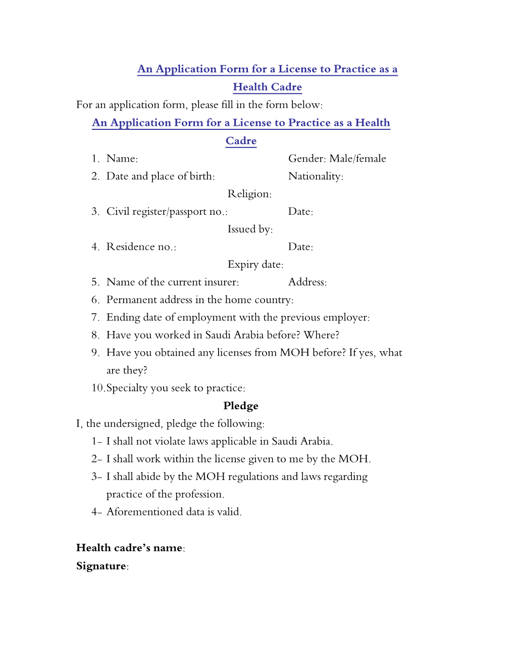 An Application Form for a License to Practice As a Health Cadre