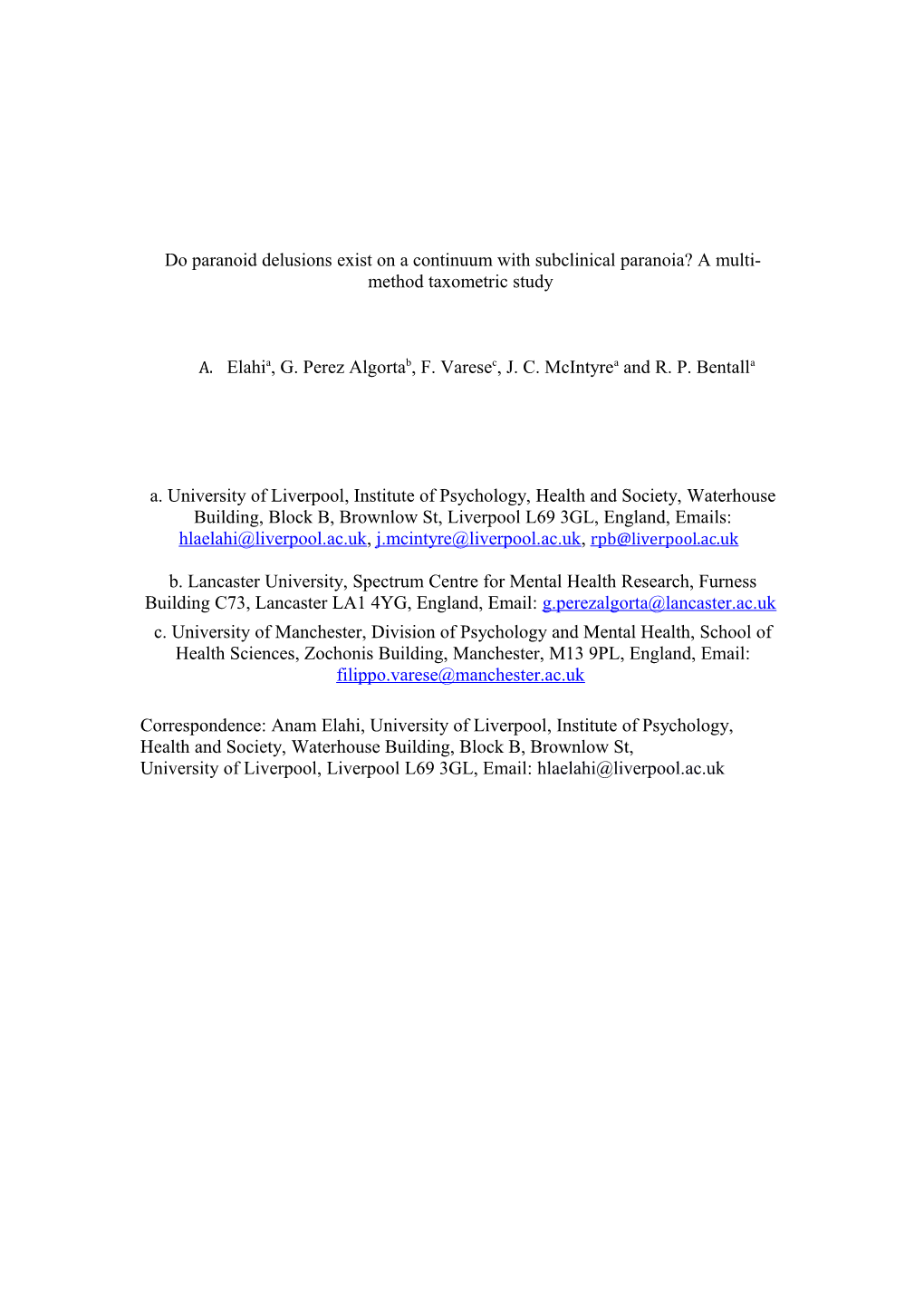 Do Paranoid Delusions Exist on a Continuum with Subclinical Paranoia? a Multi-Method Taxometric