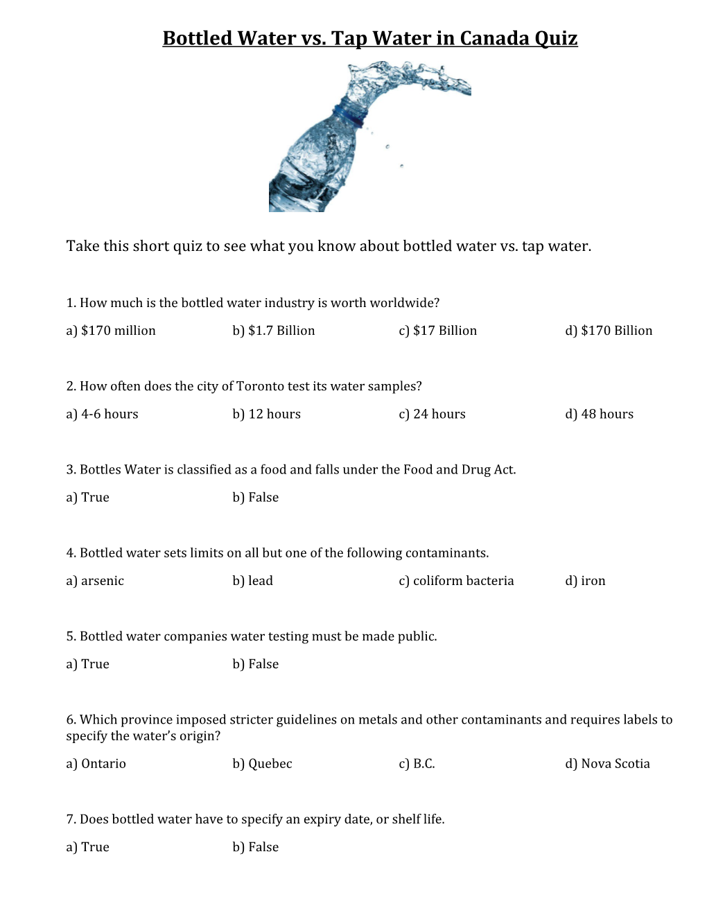 Bottled Water Vs. Tap Water in Canada Quiz