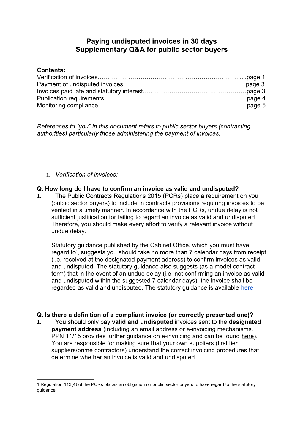 Paying Undisputed Invoices in 30 Days