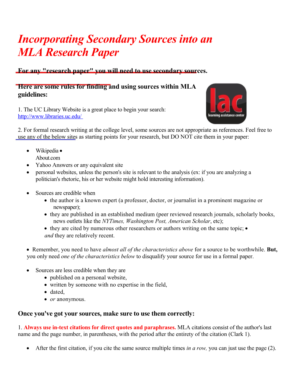 For Any Research Paper You Will Need to Use Secondary Sources