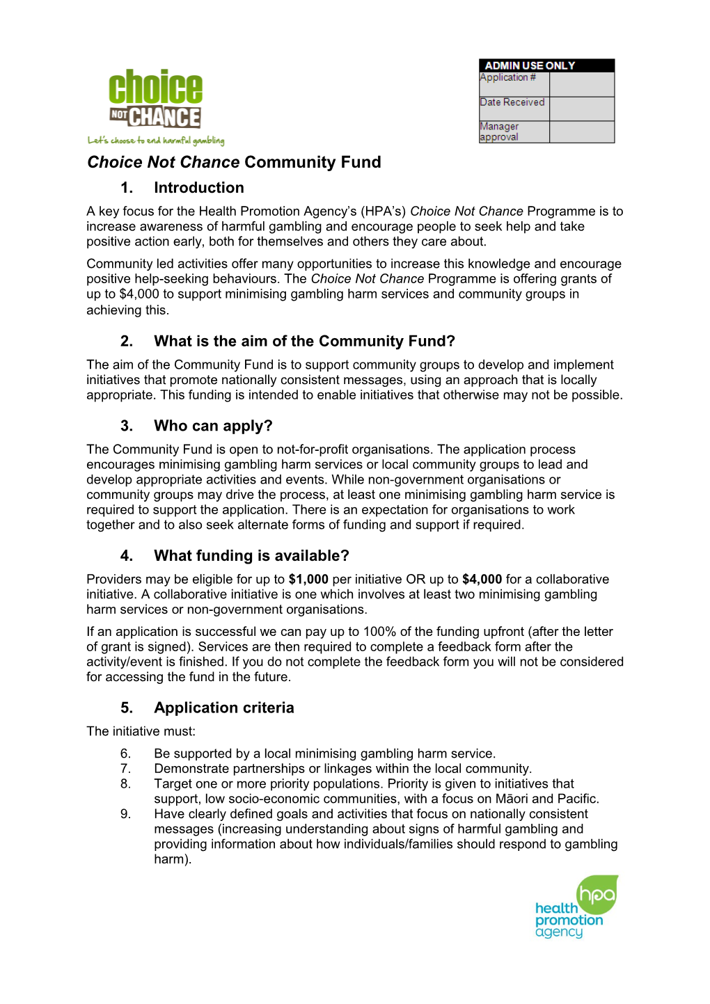 Choice Not Chance Community Fund