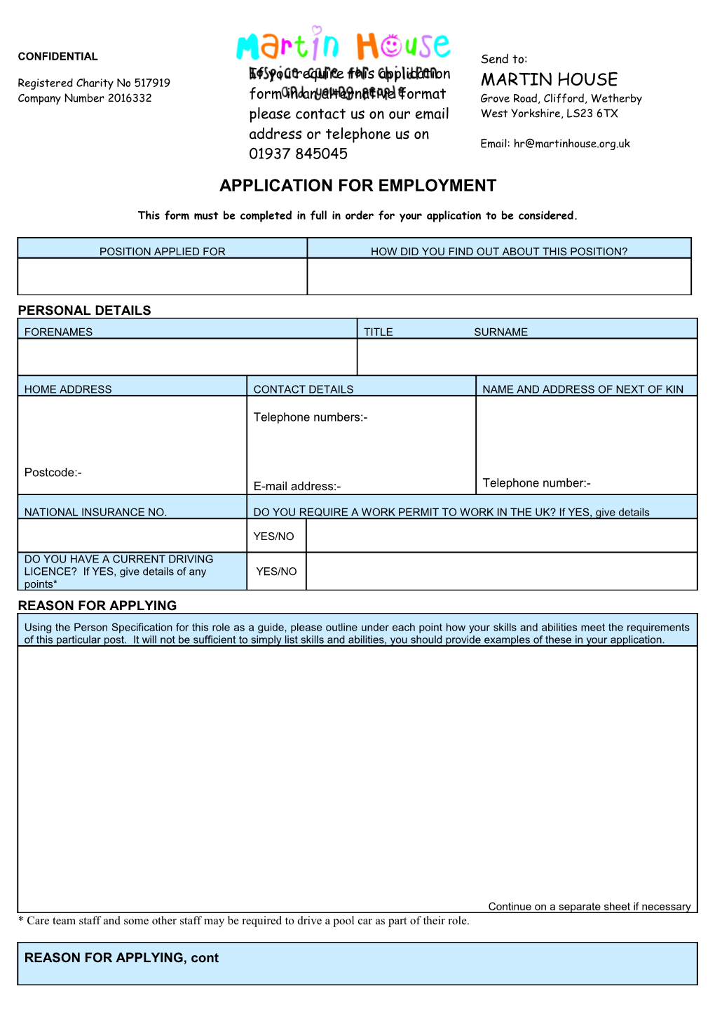 This Form Must Be Completed in Full in Order for Your Application to Be Considered
