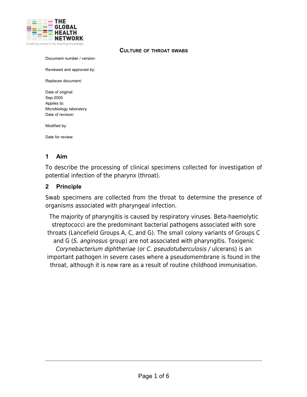 To Describe the Processing of Clinical Specimens Collected for Investigation of Potential