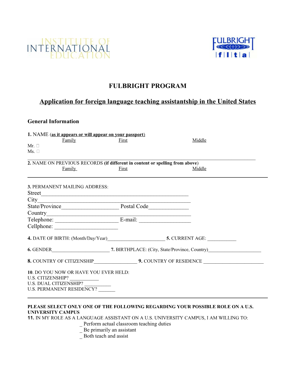 Application for Foreign Language Teaching Assistantship in the United States