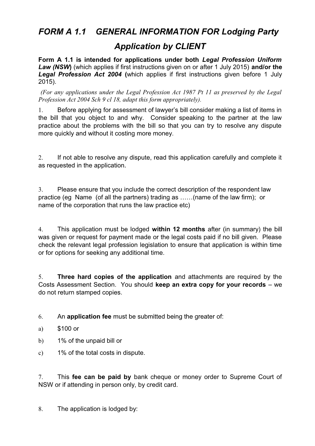 FORM a 1.1GENERAL INFORMATION for Lodging Party