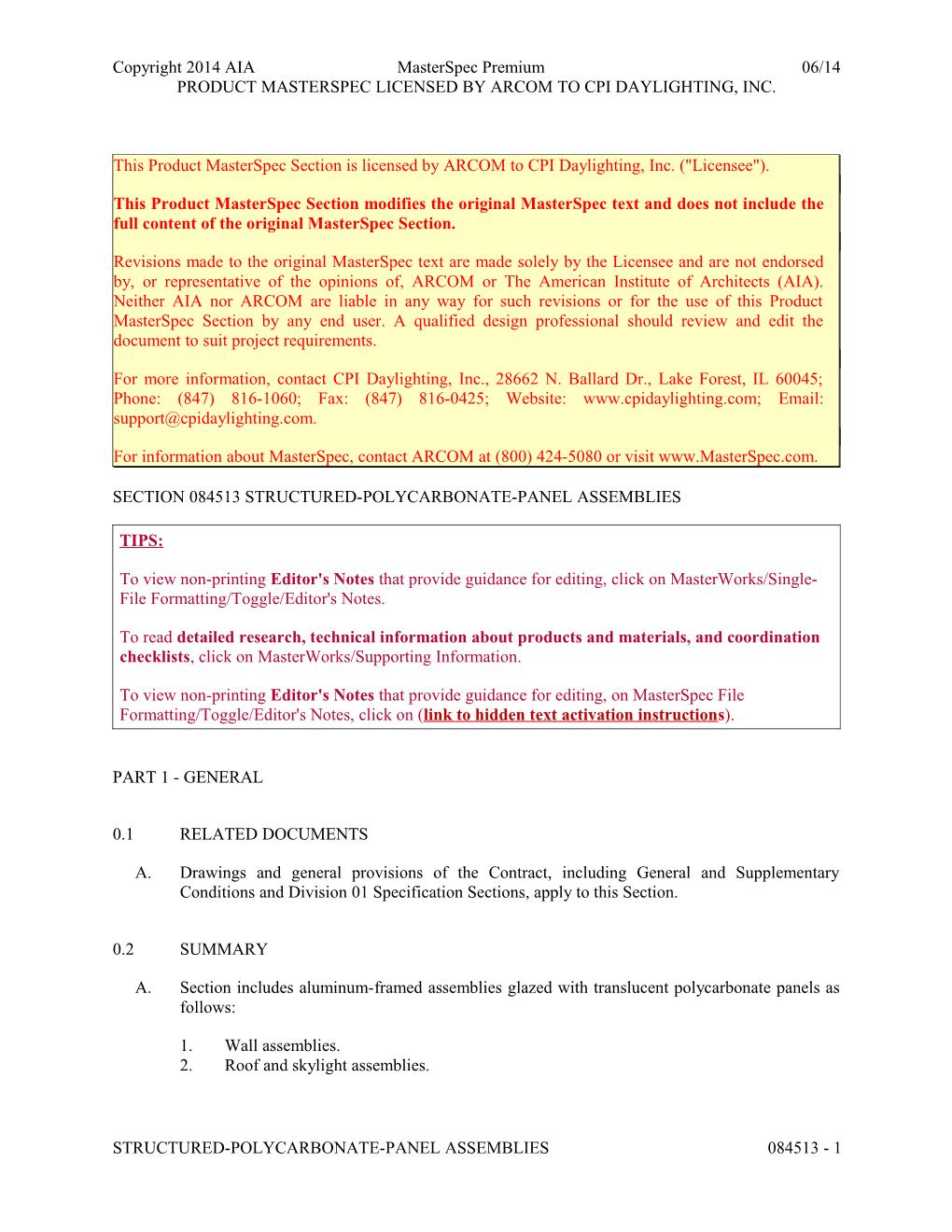 Section 084513 - Structured-Polycarbonate-Panel Assemblies