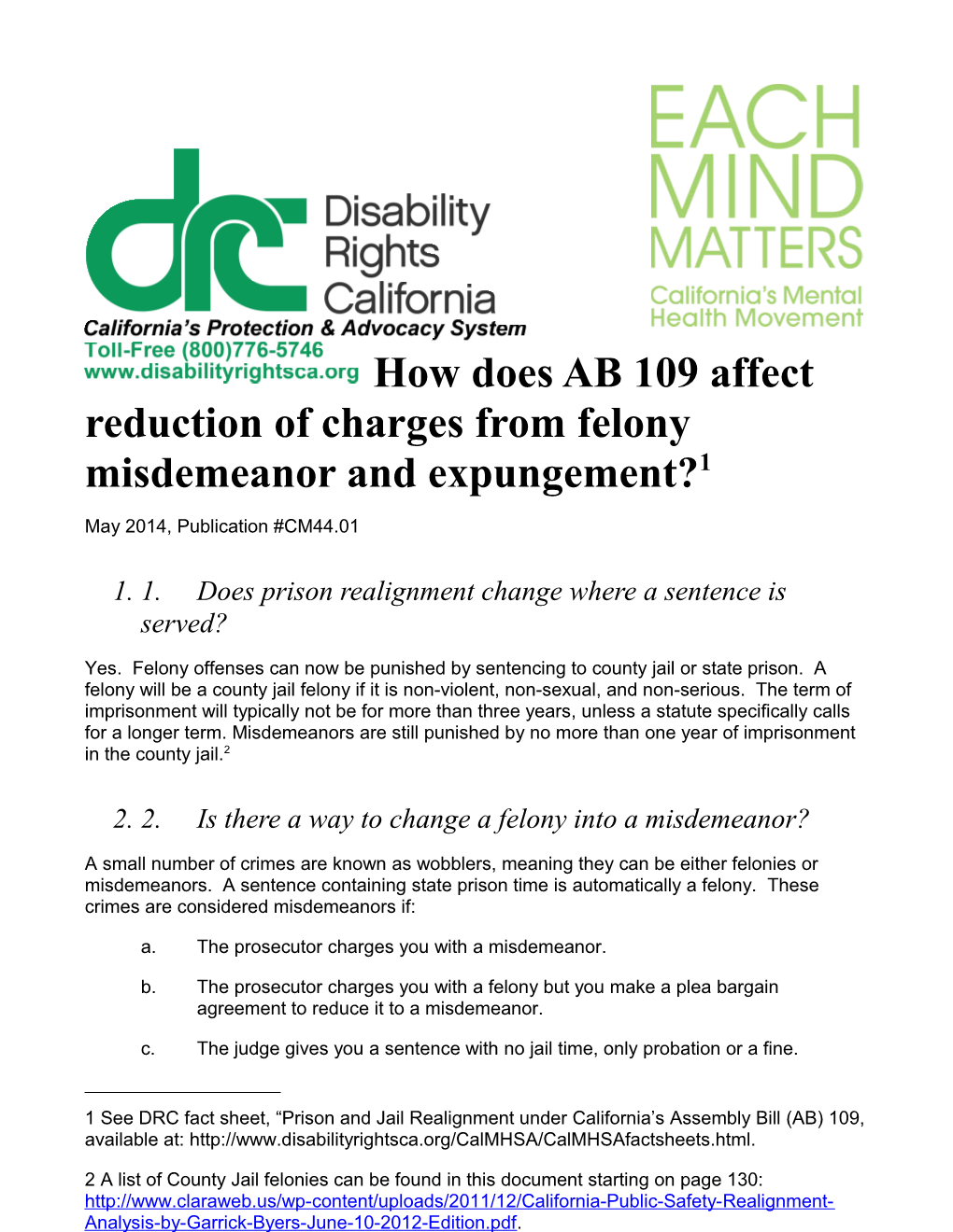 How Does AB 109 Affect Reduction of Charges from Felony Misdemeanor and Expungement?