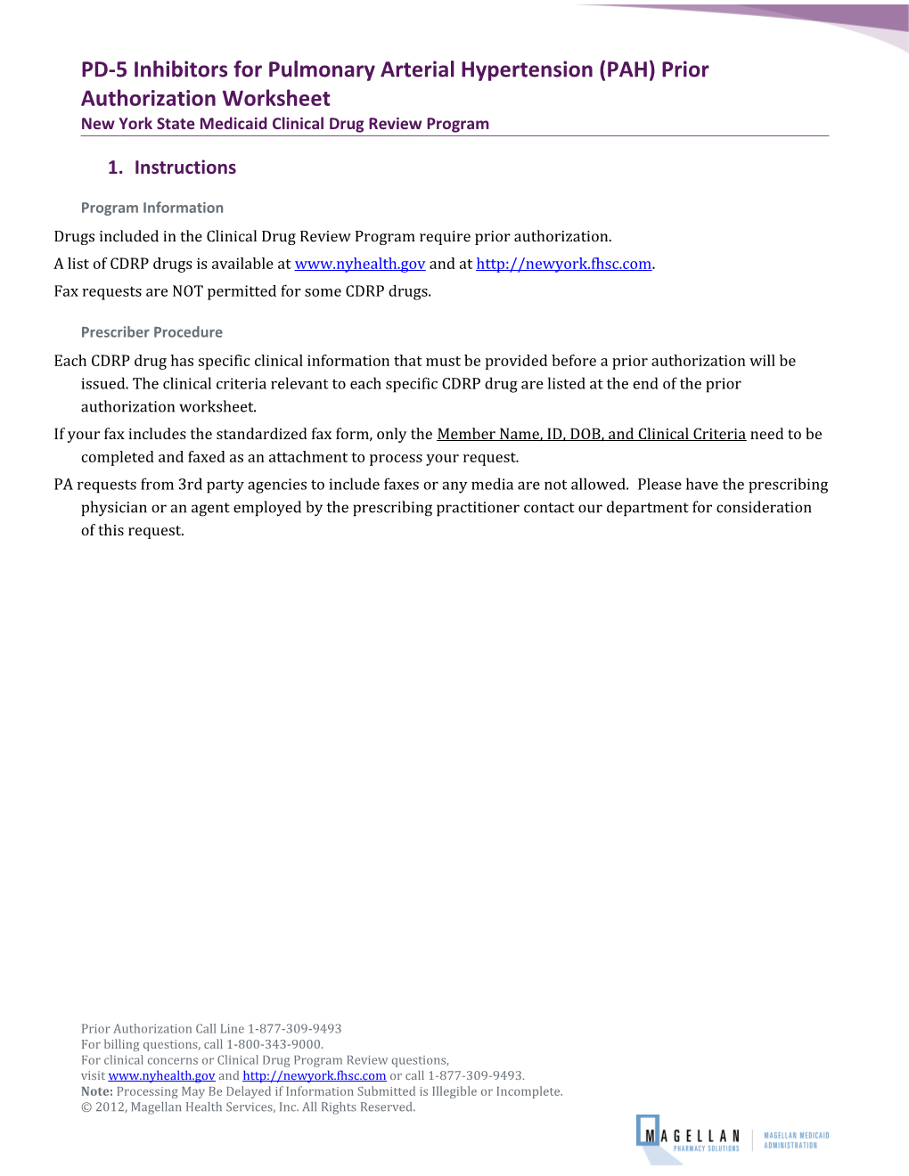 PD-5 Inhibitors for Pulmonary Arterial Hypertension (PAH) Prior Authorization Worksheet